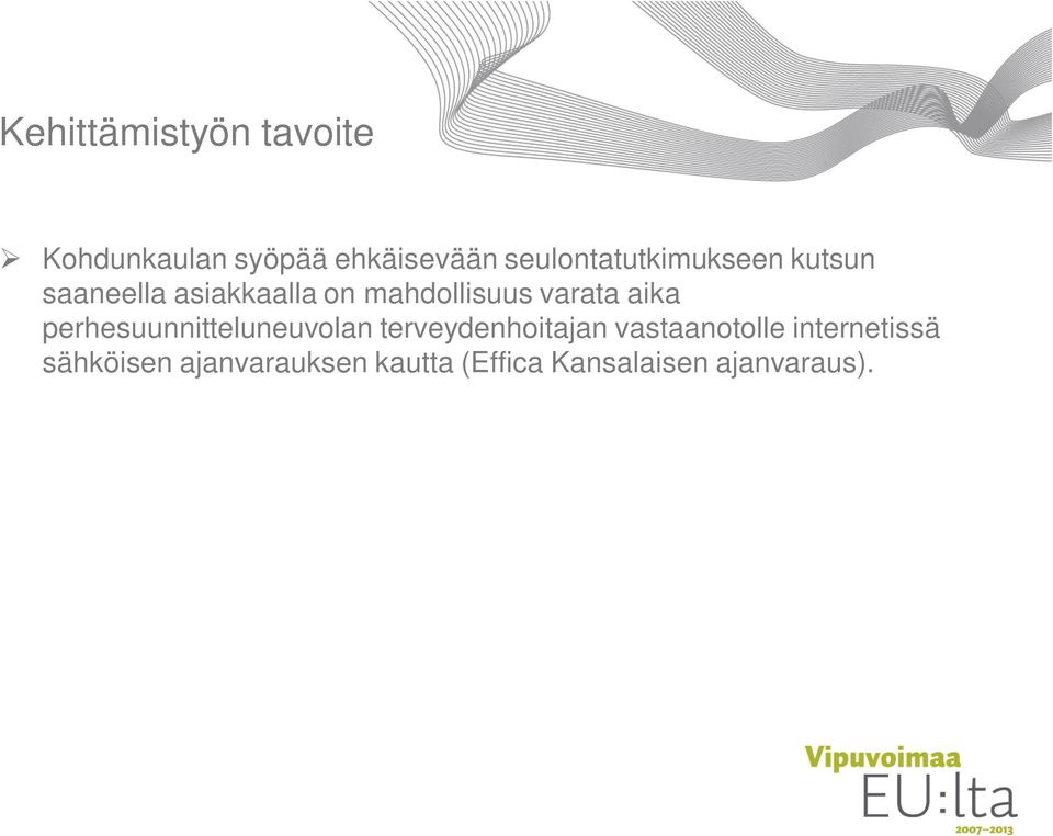 varata aika perhesuunnitteluneuvolan terveydenhoitajan