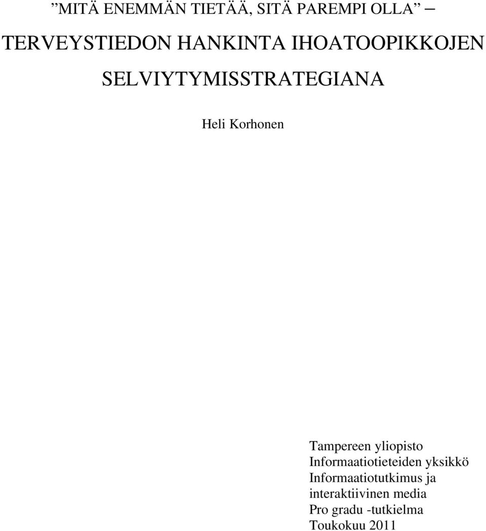 Korhonen Tampereen yliopisto Informaatiotieteiden yksikkö