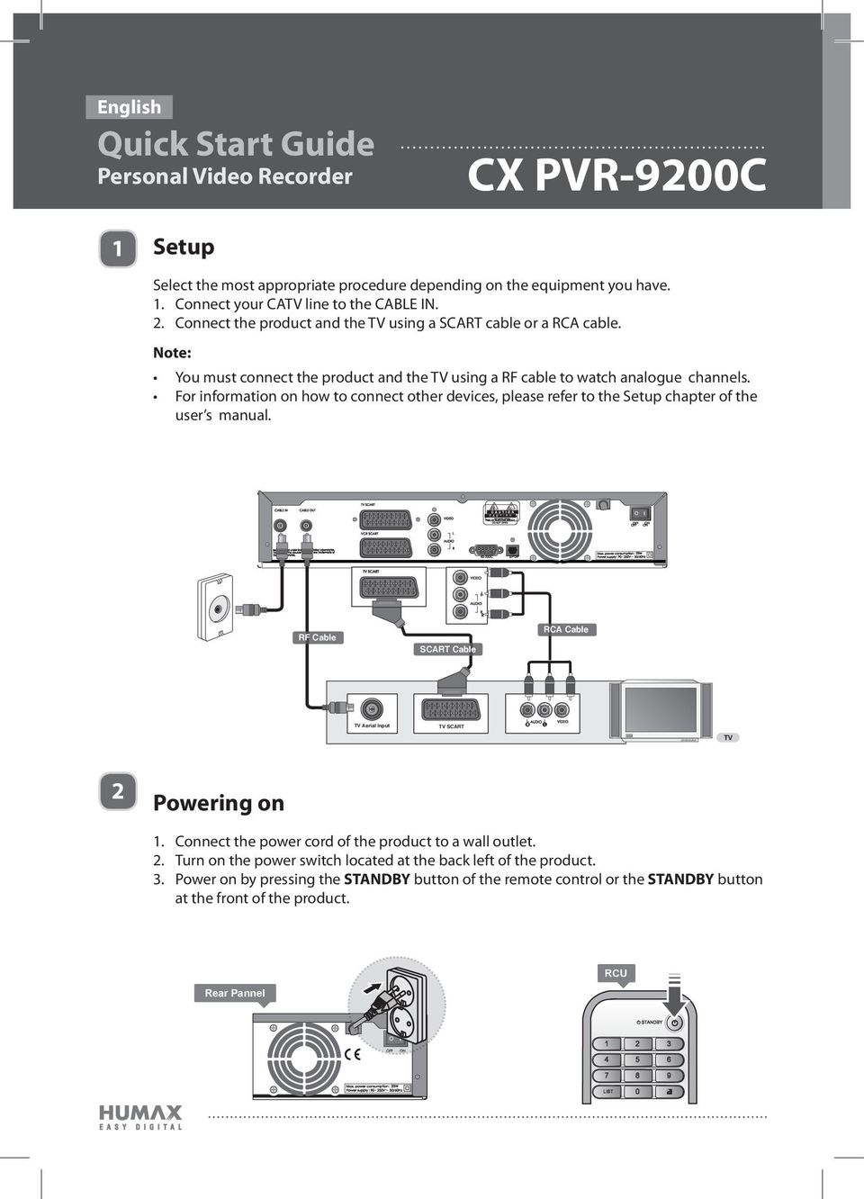 For information on how to connect other devices, please refer to the Setup chapter of the user s manual.