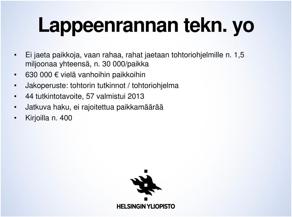 1,5 miljoonaa yhteensä, n.