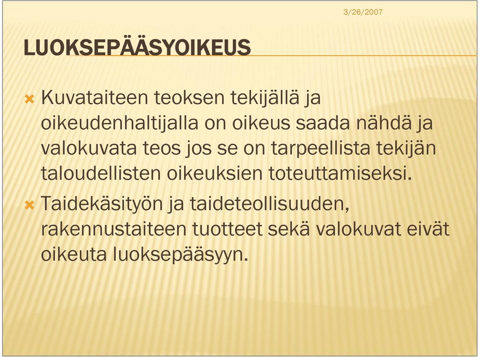 taloudellisten oikeuksien toteuttamiseksi.