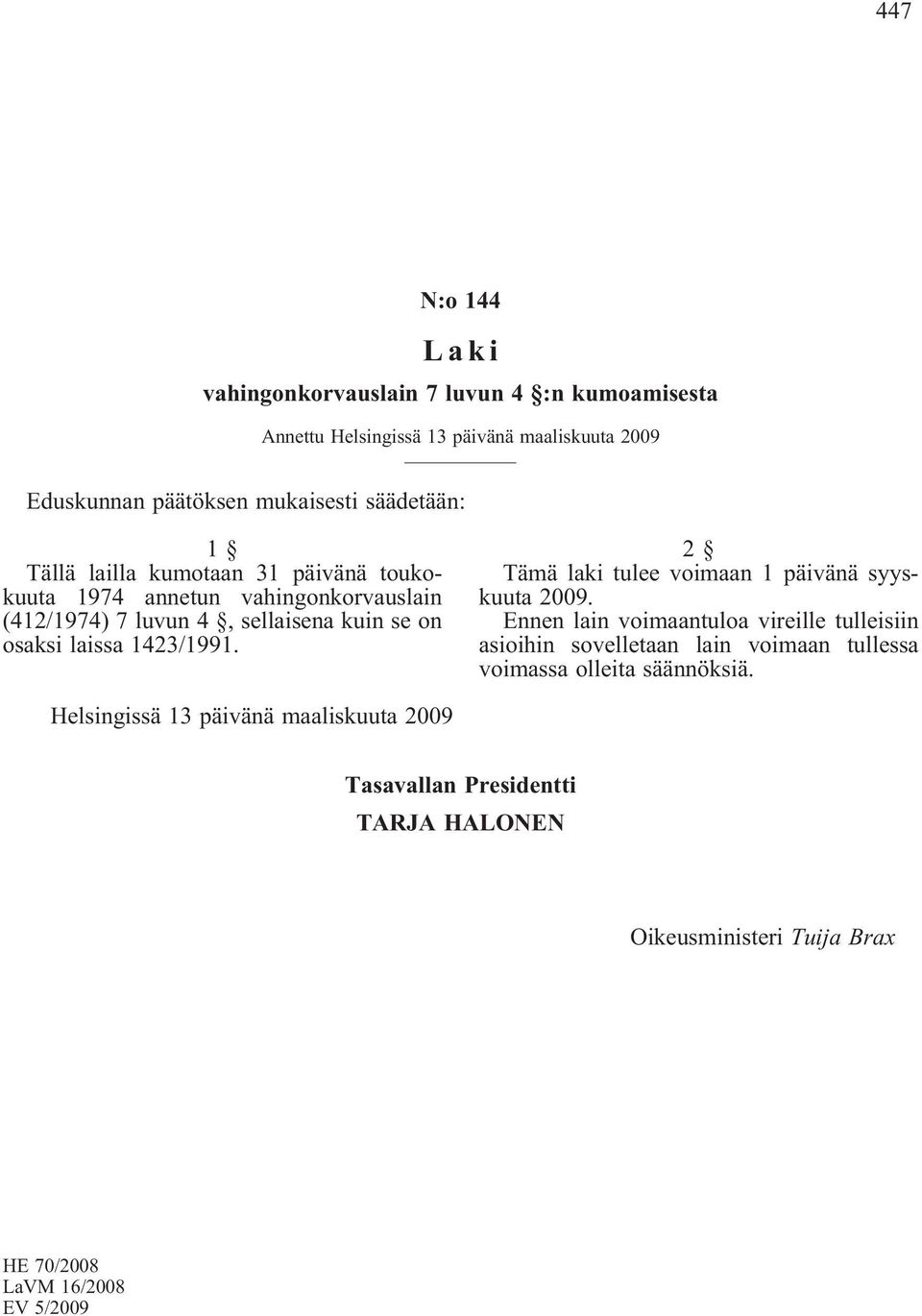 31 päivänä toukokuuta 1974 annetun vahingonkorvauslain