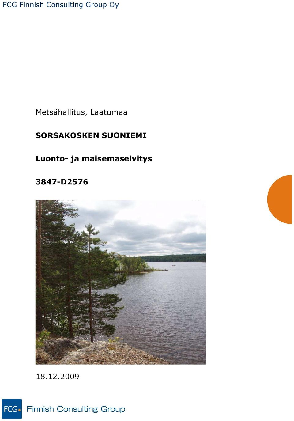 SORSAKOSKEN SUONIEMI Luonto-