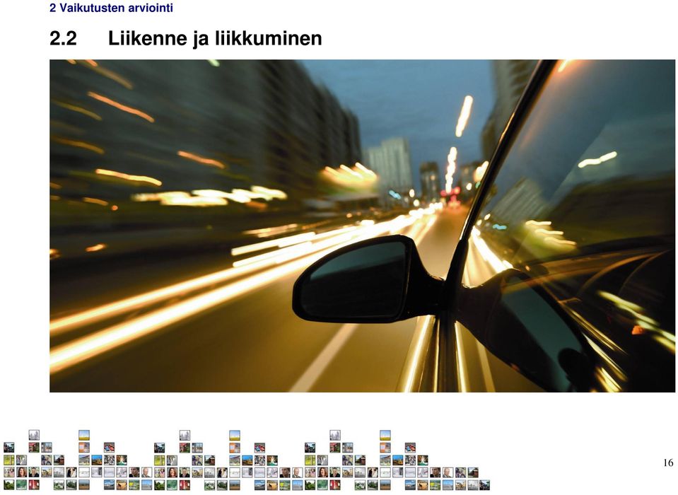 2 Liikenne ja