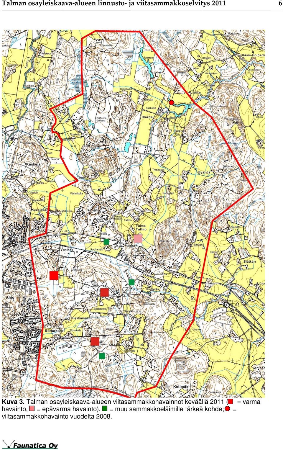 Talman osayleiskaava-alueen viitasammakkohavainnot keväällä 2011