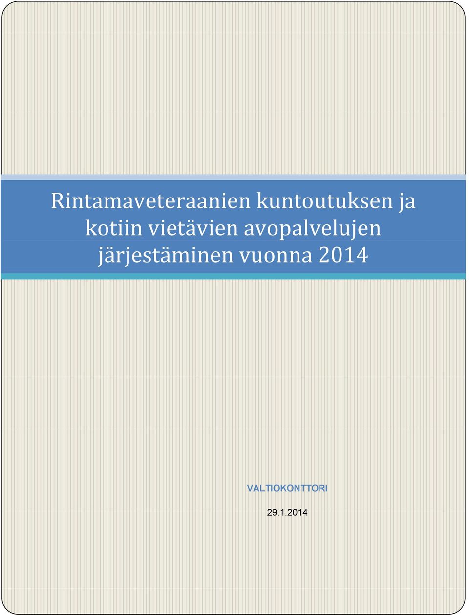 vietävien avopalvelujen