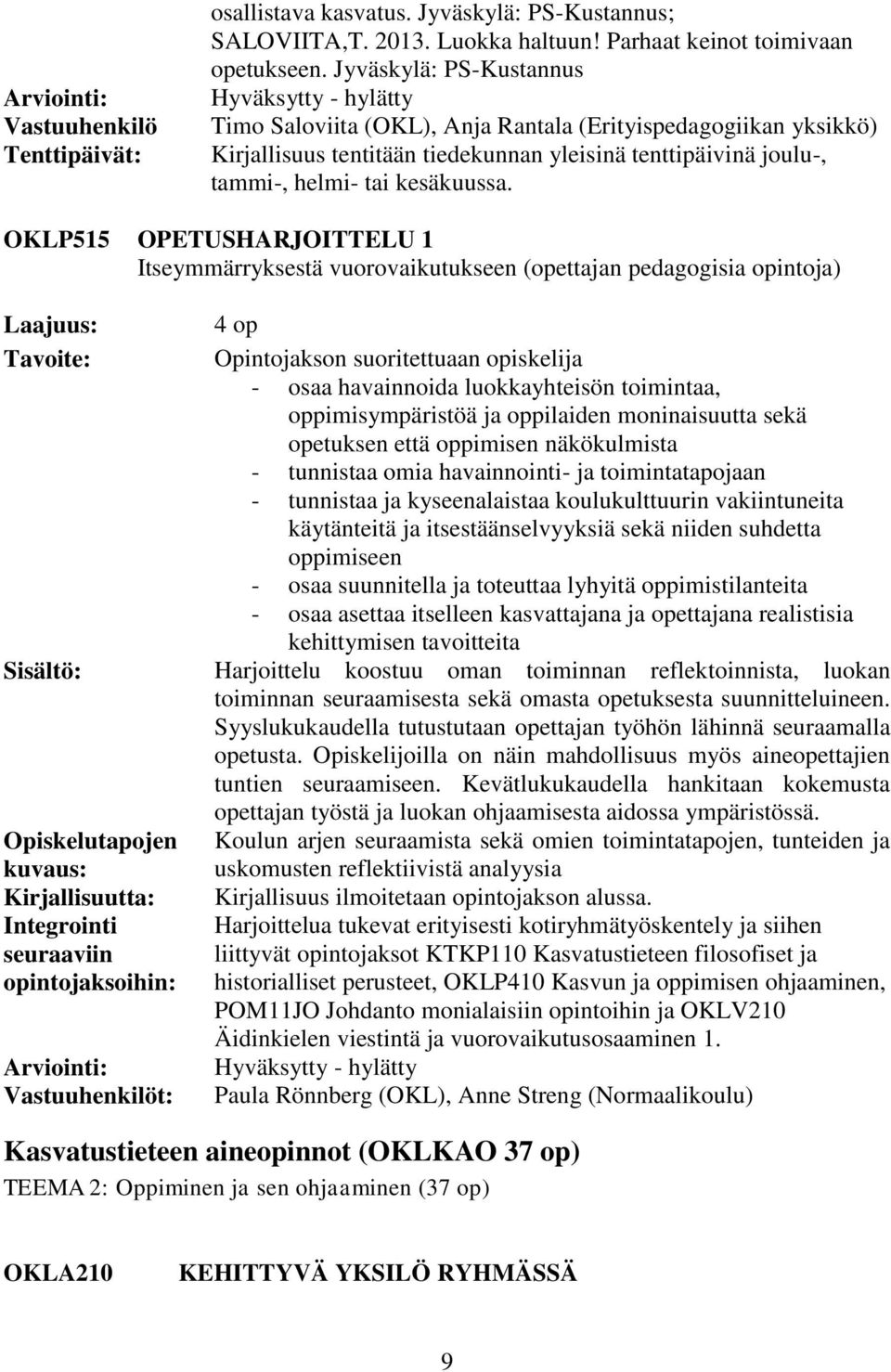 kesäkuussa.