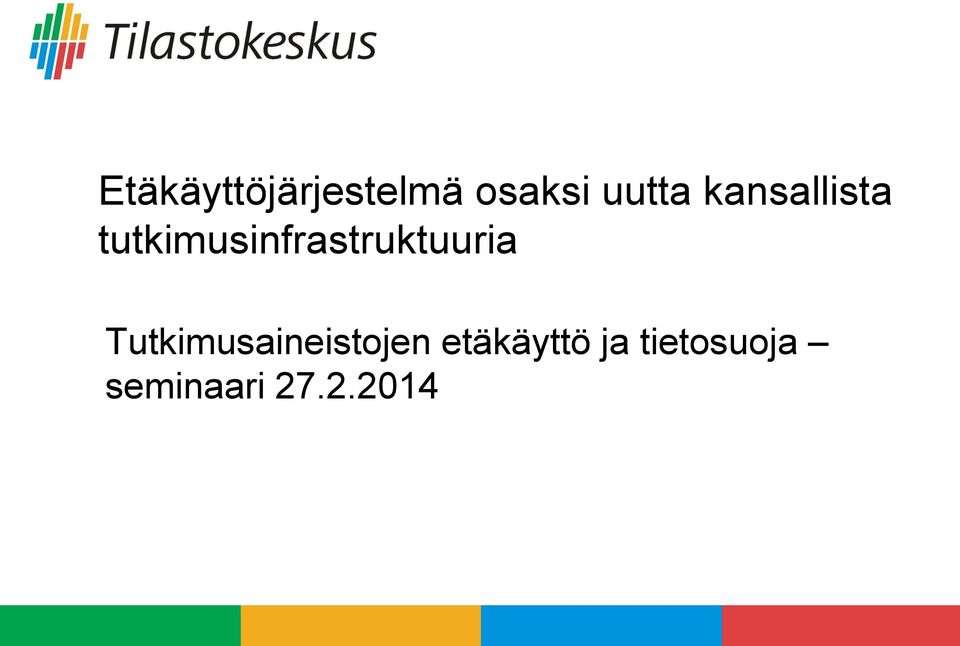 tutkimusinfrastruktuuria