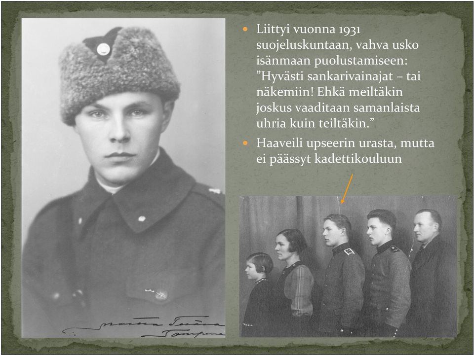 Ehkä meiltäkin joskus vaaditaan samanlaista uhria kuin