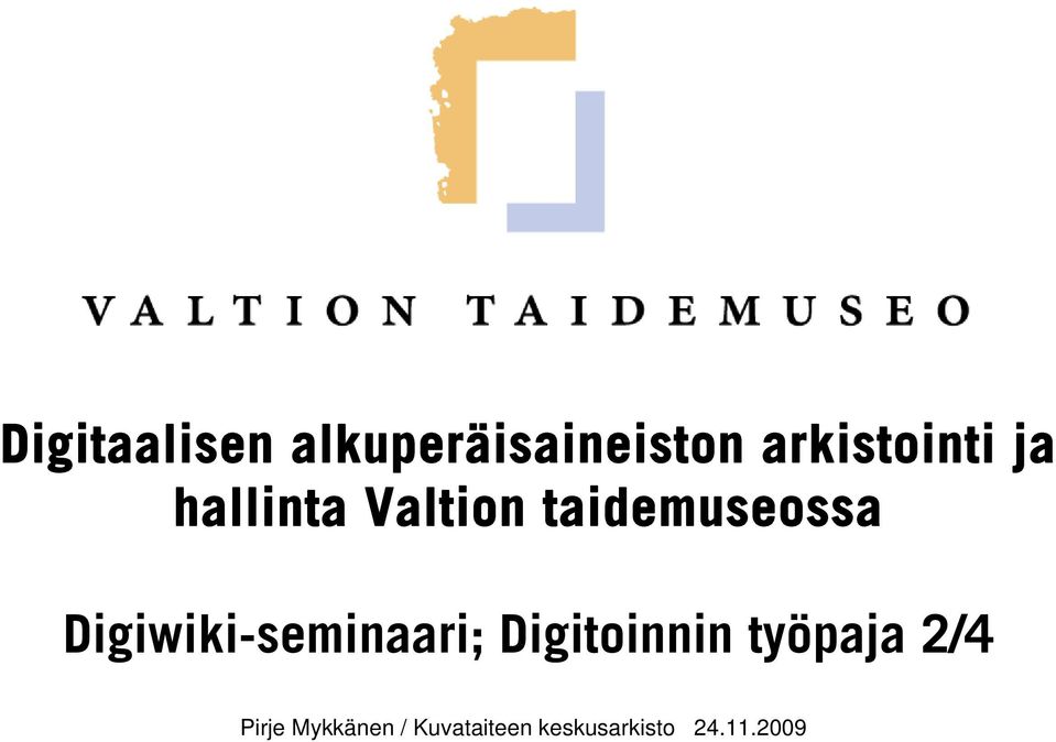 taidemuseossa Digiwiki-seminaari;