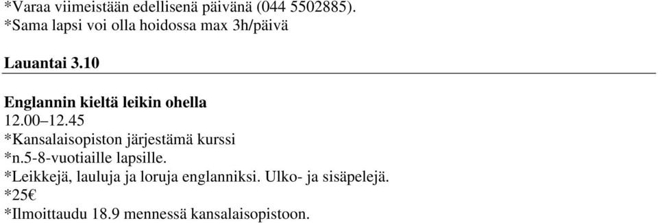 10 Englannin kieltä leikin ohella 12.00 12.