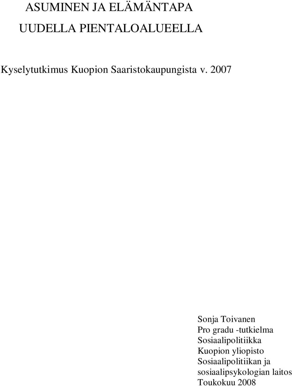 2007 Sonja Toivanen Pro gradu -tutkielma