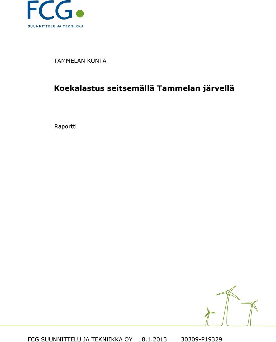 seitsemällä Tammelan järvellä