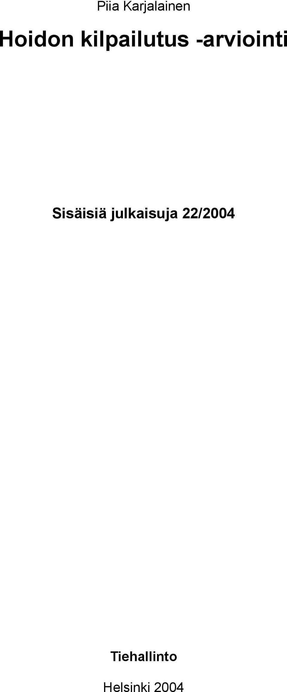 Sisäisiä julkaisuja