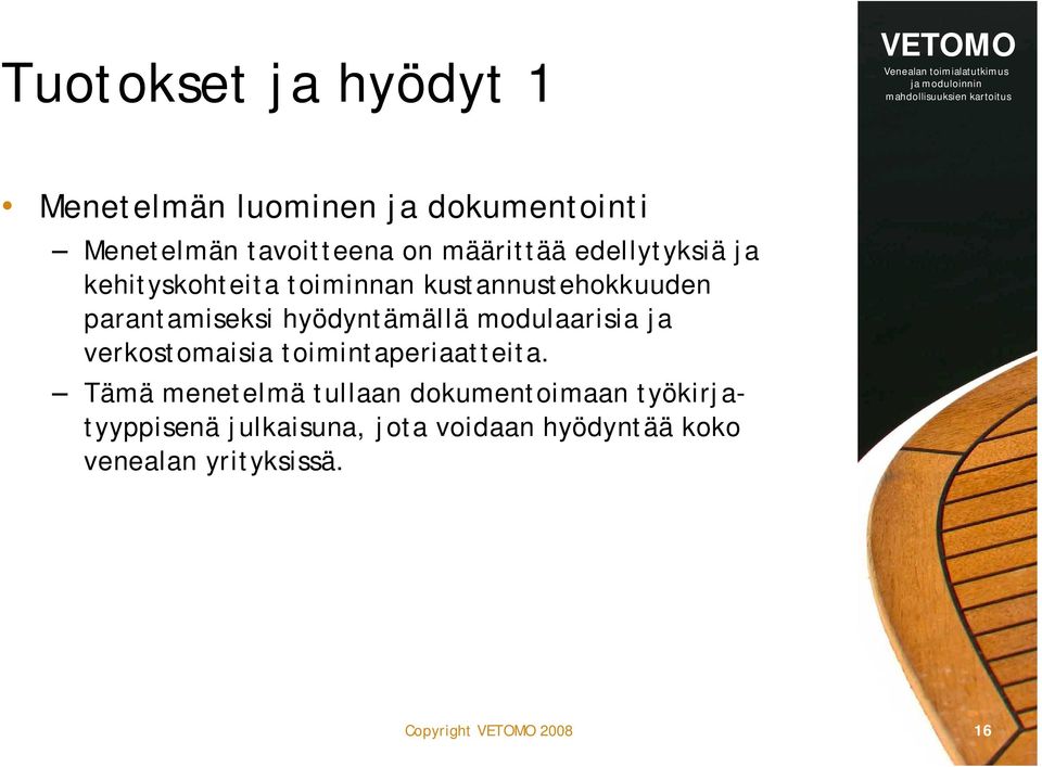 hyödyntämällä modulaarisia ja verkostomaisia toimintaperiaatteita.