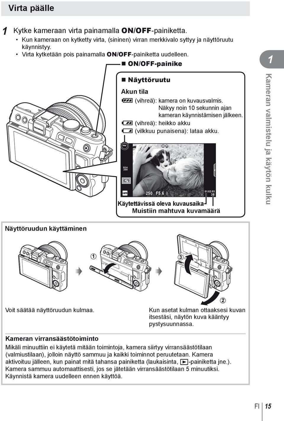 8 (vihreä): heikko akku 9 (vilkkuu punaisena): lataa akku. ISO-A 00 50 F5.