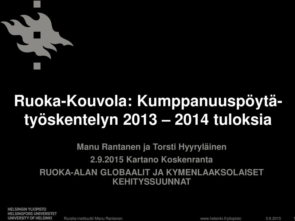 2015 Kartano Koskenranta RUOKA-ALAN GLOBAALIT JA