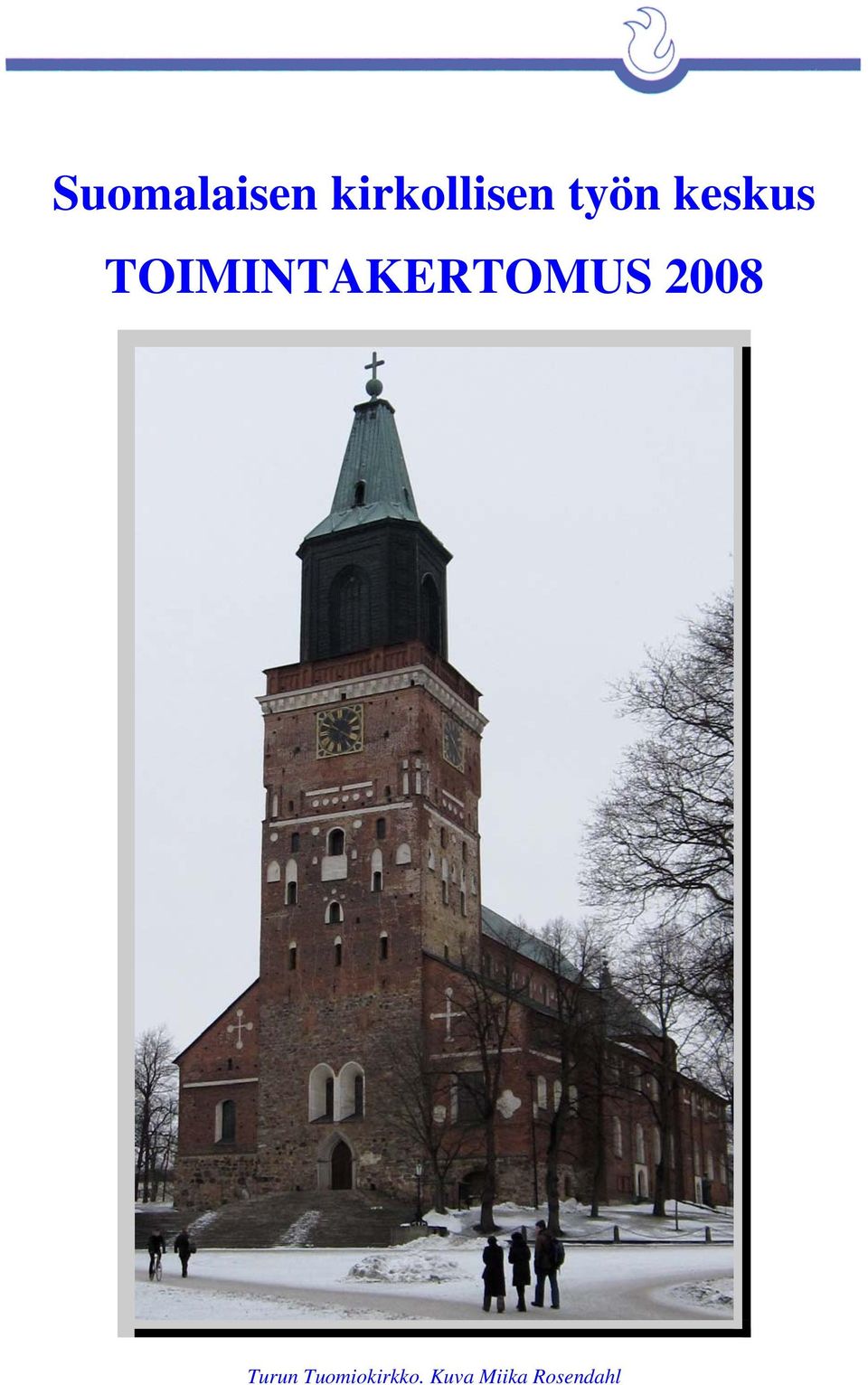 TOIMINTAKERTOMUS 2008