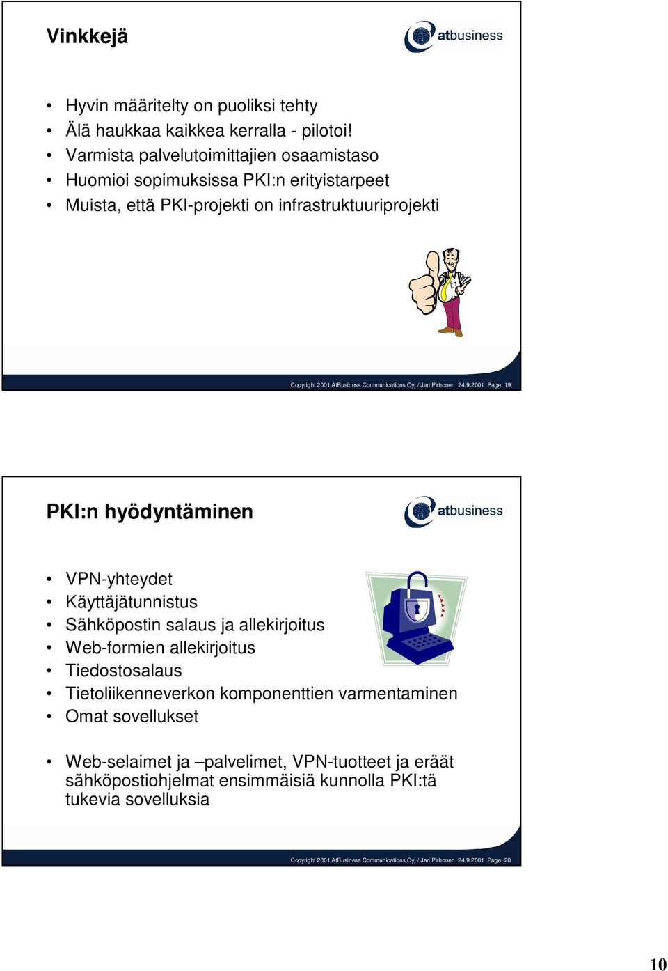 Communications Oyj / Jari Pirhonen 24.9.