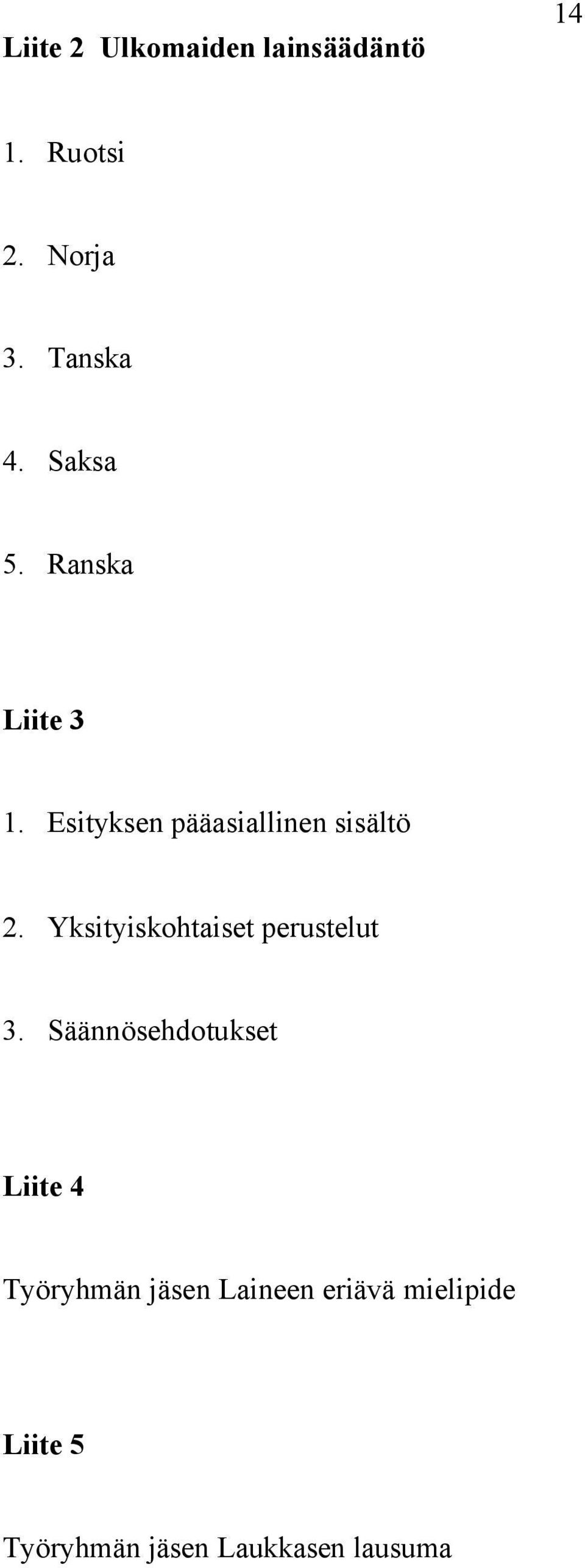 Yksityiskohtaiset perustelut 3.