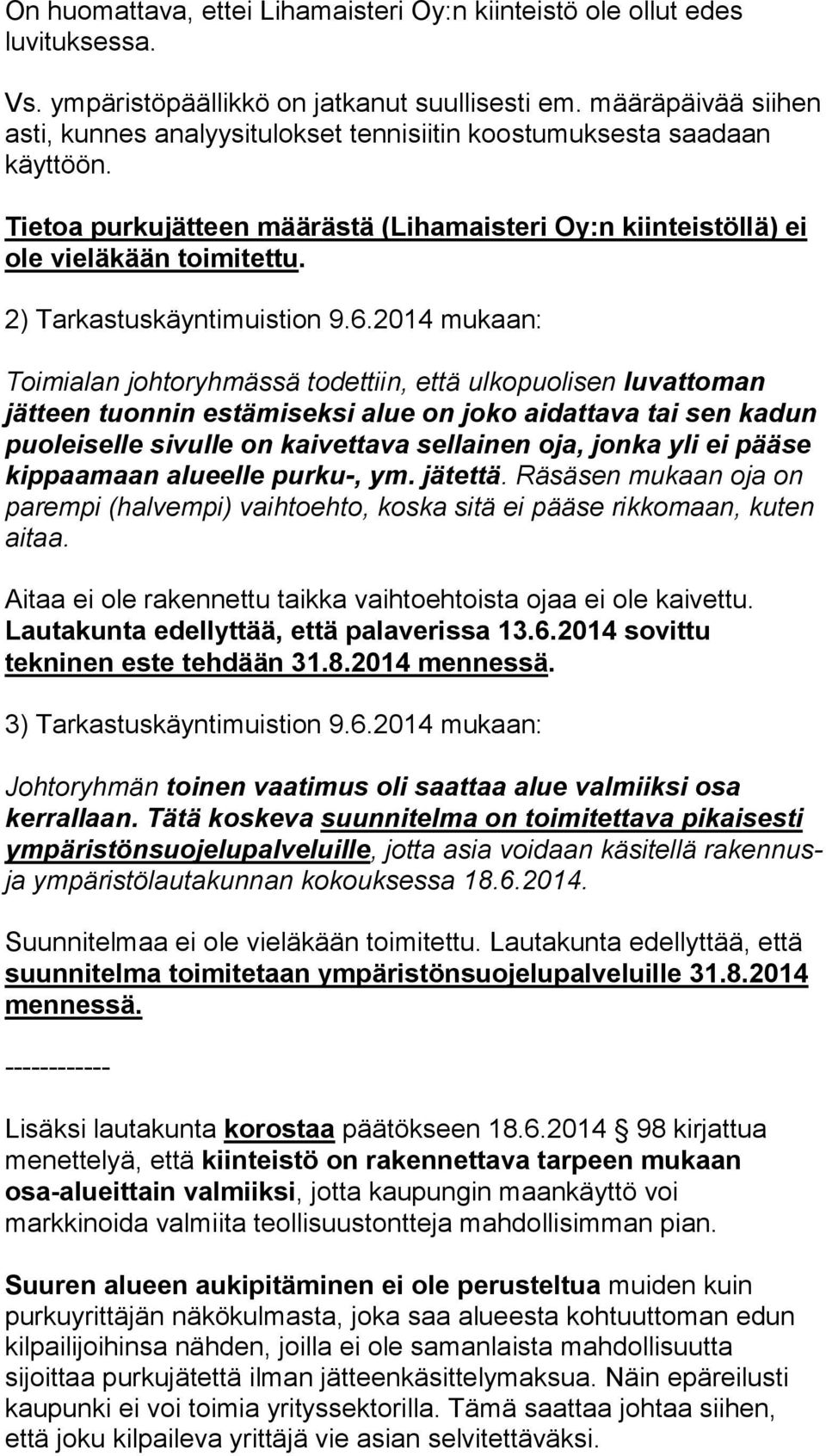 2) Tarkastuskäyntimuistion 9.6.