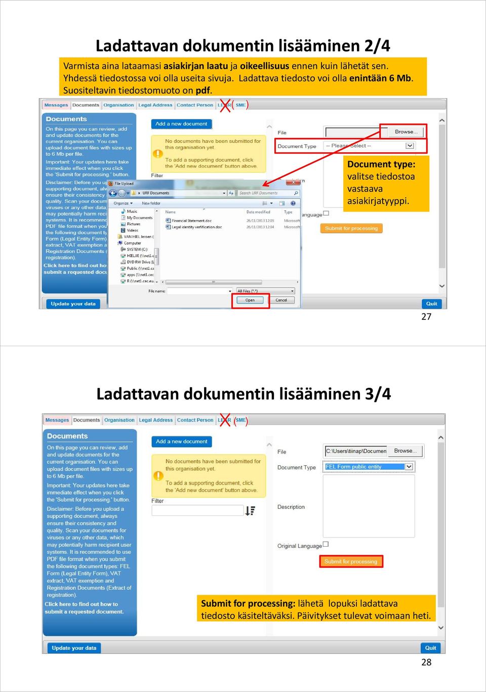 ( ) Document type: valitse tiedostoa vastaava asiakirjatyyppi.