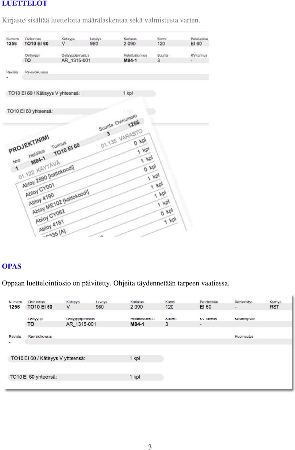 OPAS Oppaan luettelointiosio on