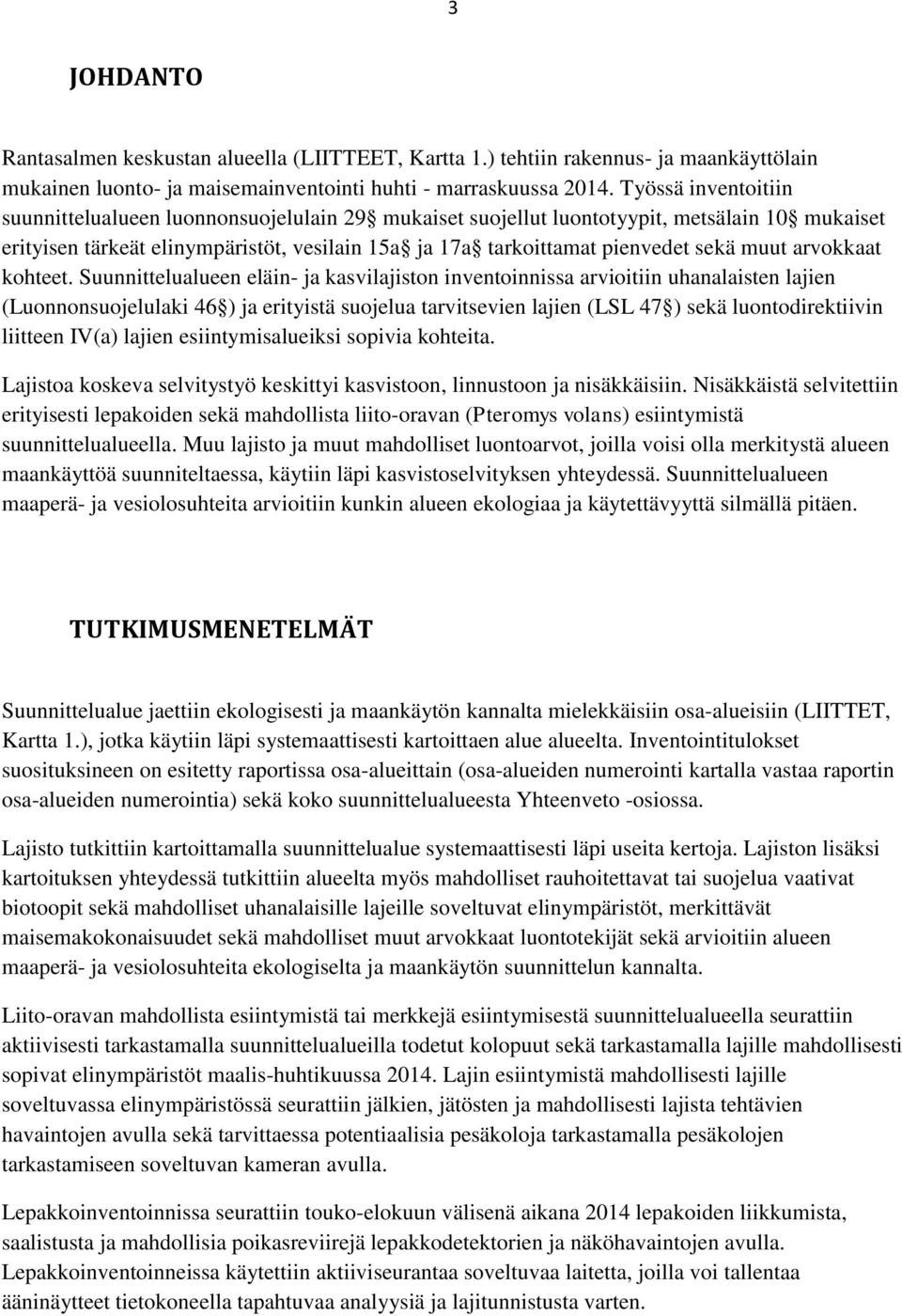 muut arvokkaat kohteet.