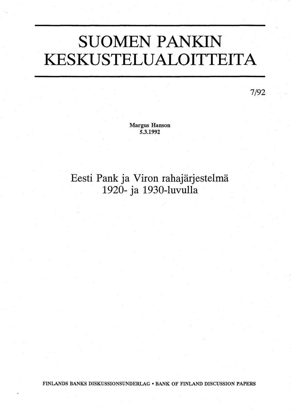 1992 Eesti Pank ja Viron rahajärjestelmä 1920-