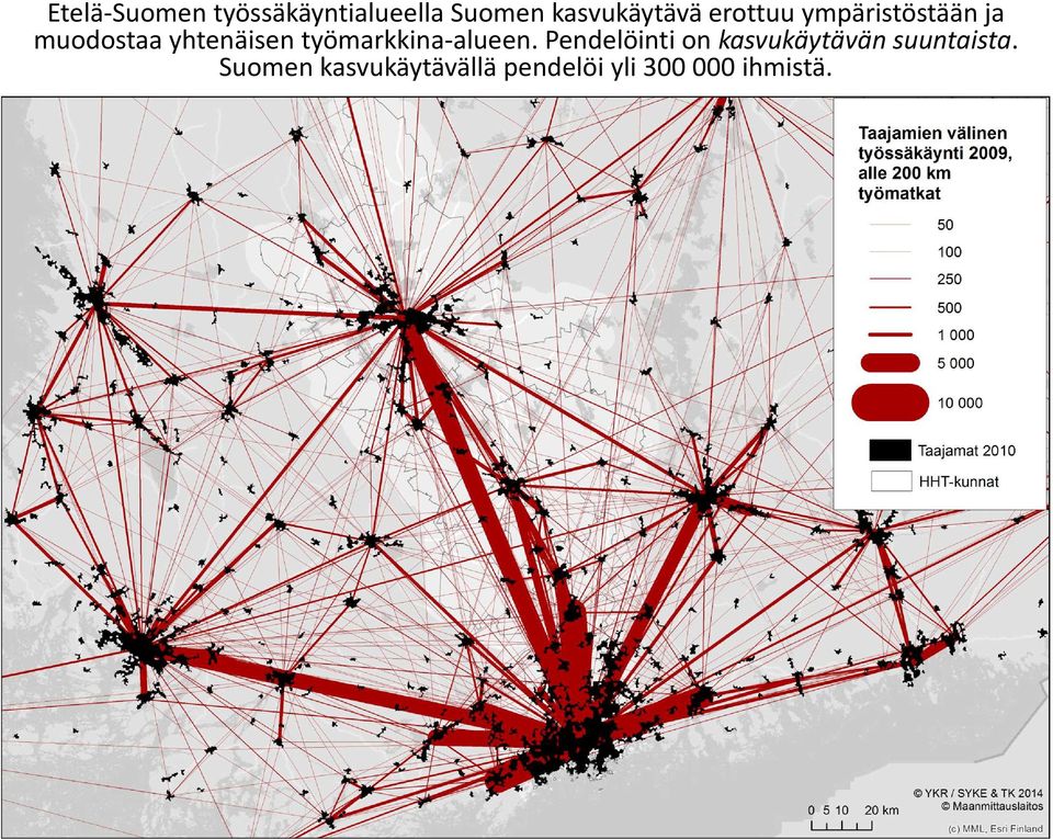 työmarkkina-alueen.