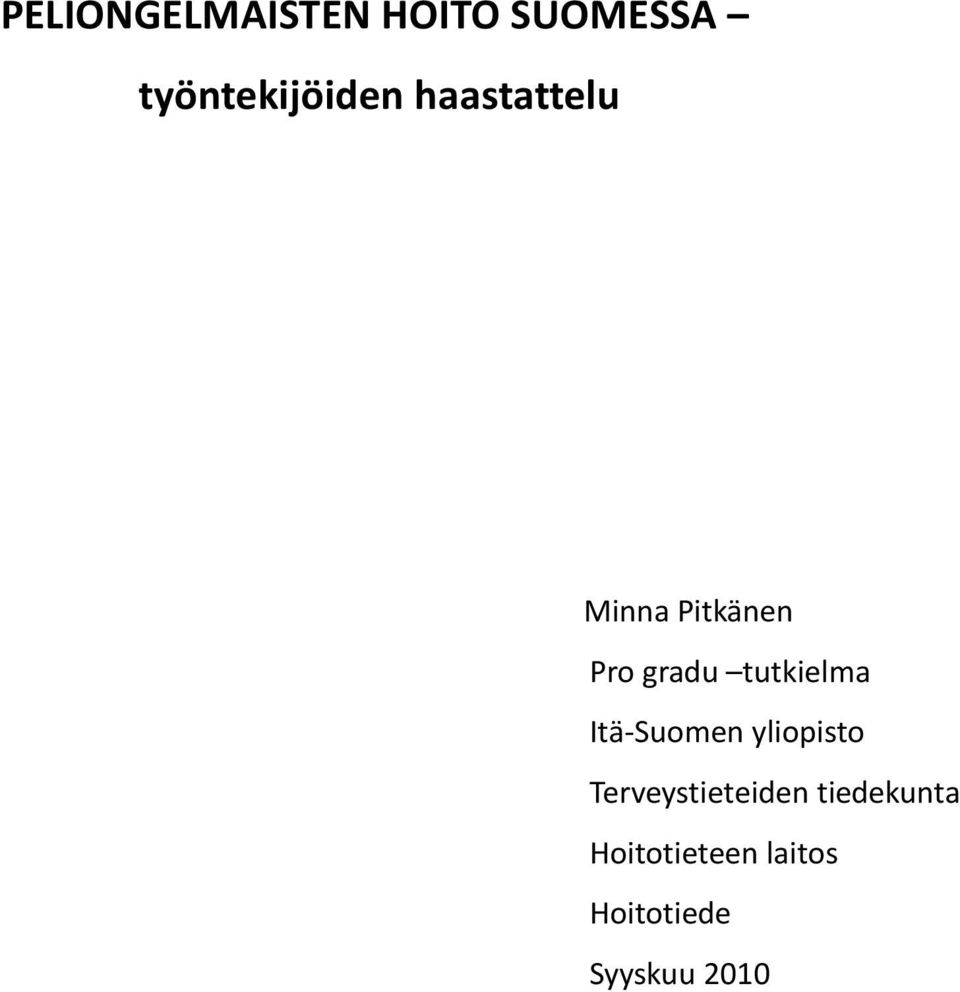 Itä-Suomen yliopisto Terveystieteiden