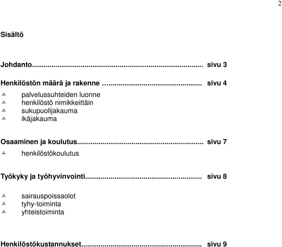 ikäjakauma Osaaminen ja koulutus.
