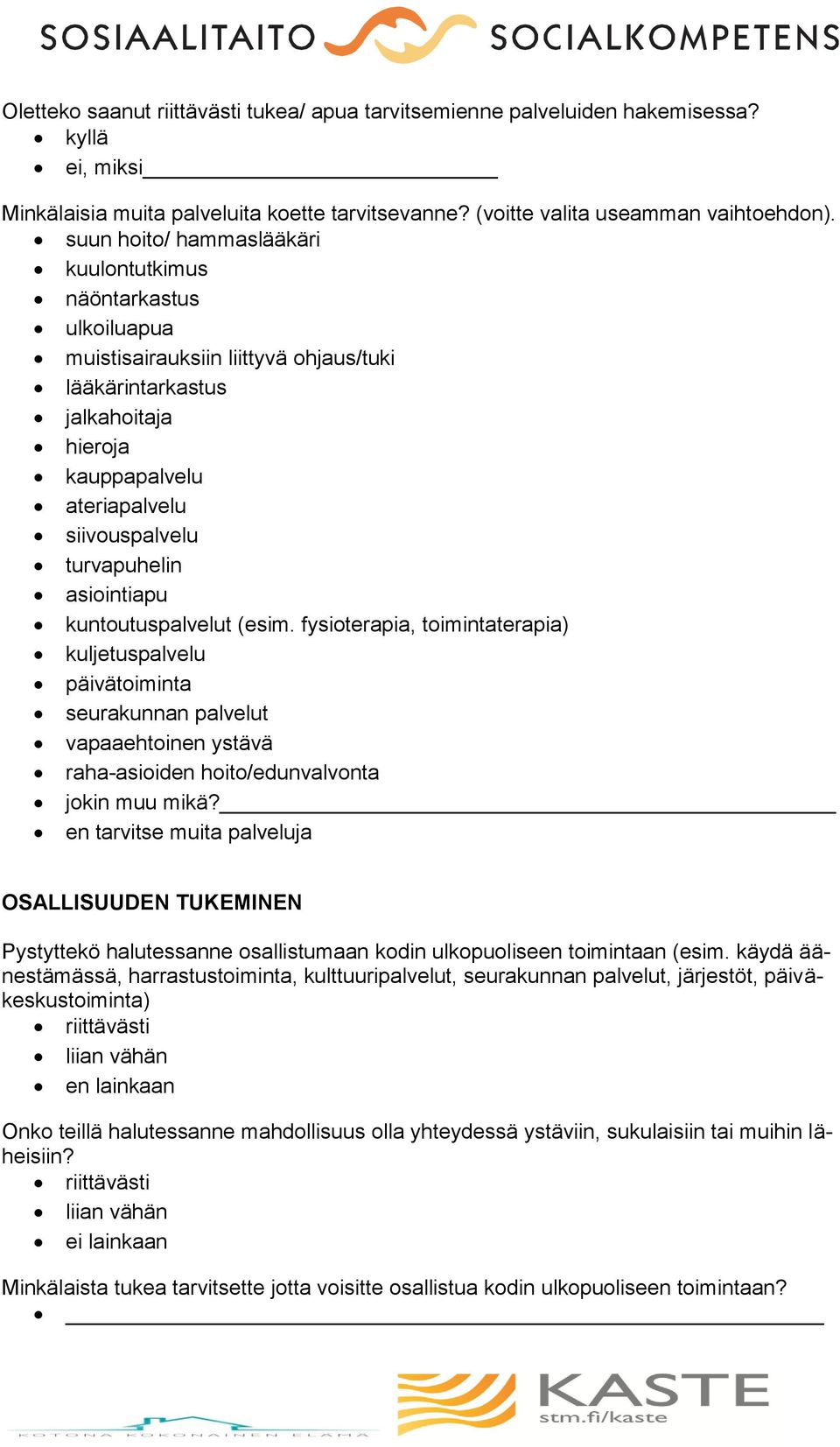 turvapuhelin asiointiapu kuntoutuspalvelut (esim.