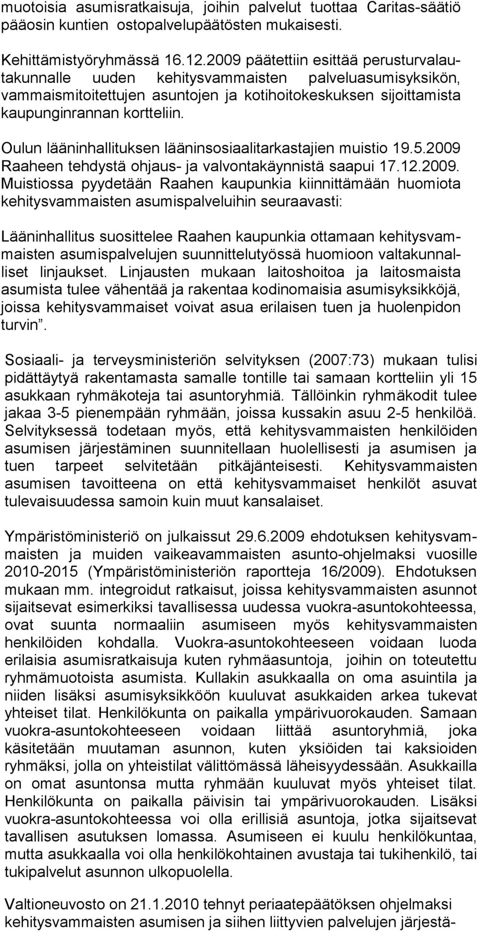 Oulun lääninhallituksen lääninsosiaalitarkastajien muistio 19.5.2009 