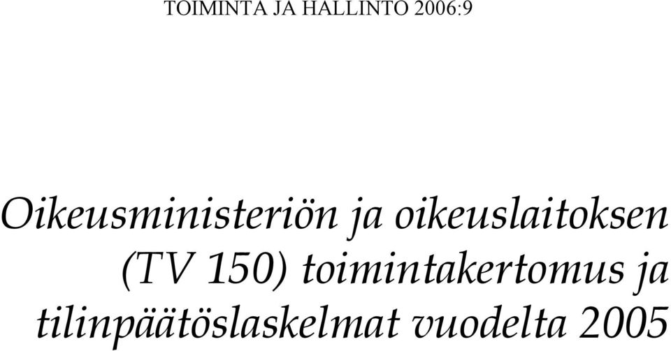 oikeuslaitoksen (TV 150)