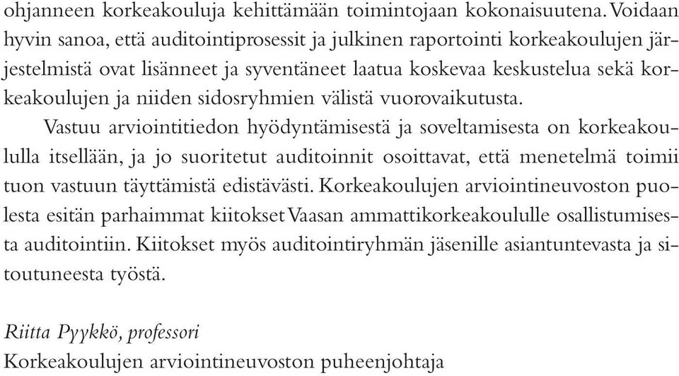 sidosryhmien välistä vuorovaikutusta.