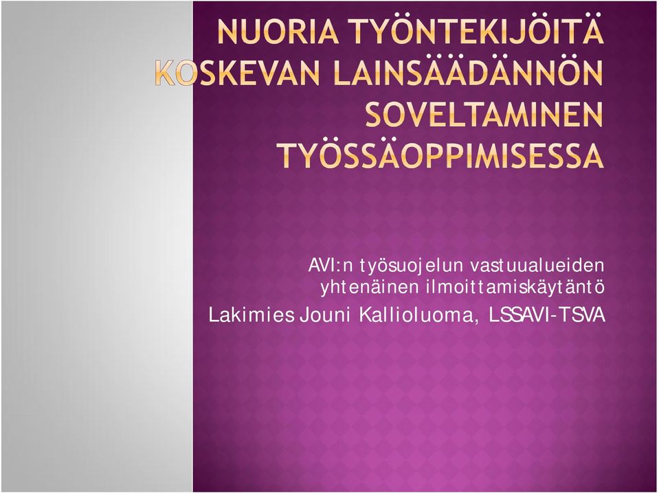 ilmoittamiskäytäntö