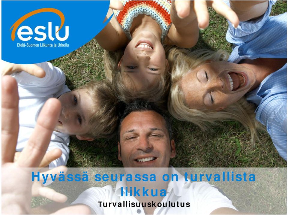 turvallista