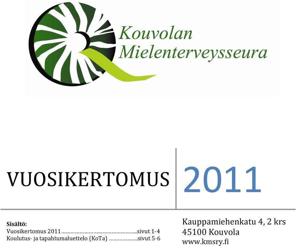 tapahtumaluettelo (KoTa).