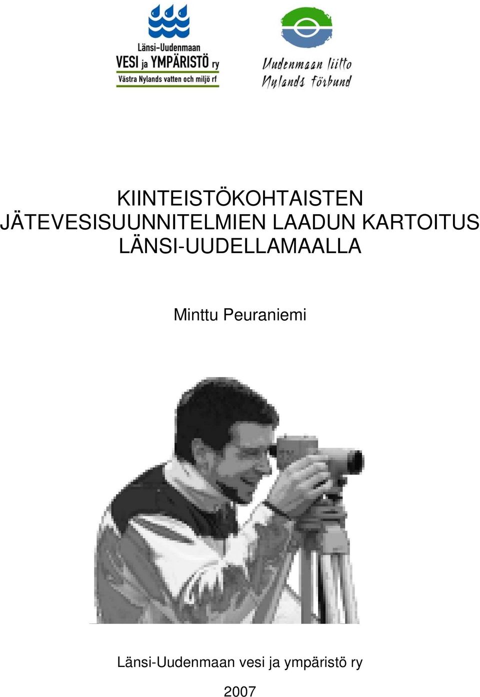 KARTOITUS LÄNSI-UUDELLAMAALLA