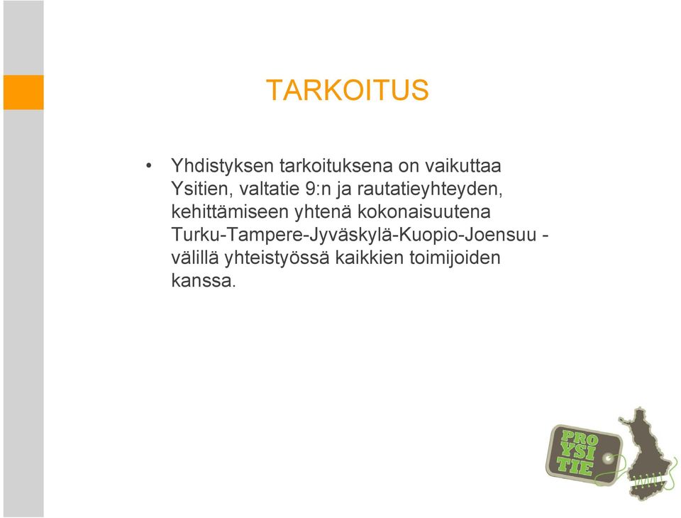 kehittämiseen yhtenä kokonaisuutena