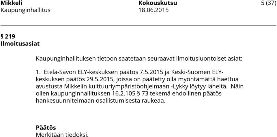 Etelä-Savon ELY-keskuksen päätös 7.5.