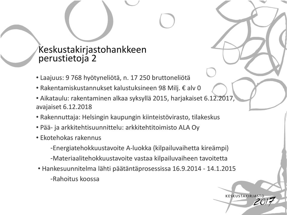 2017, avajaiset 6.12.