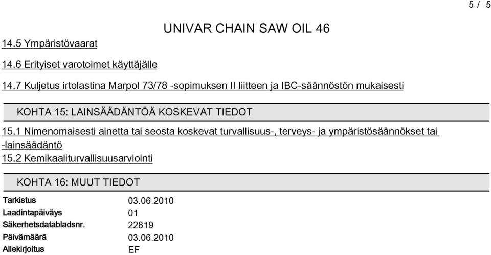 KOSKEVAT TIEDOT 1.