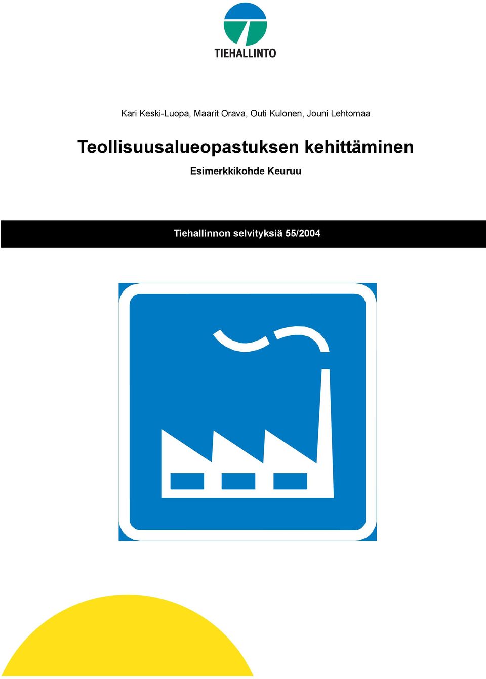 Teollisuusalueopastuksen kehittäminen