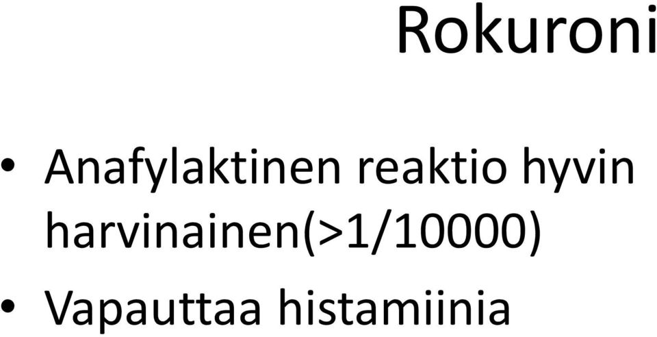 reaktio hyvin