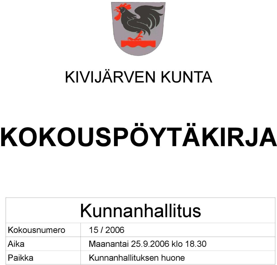 Aika Maanantai klo 18.