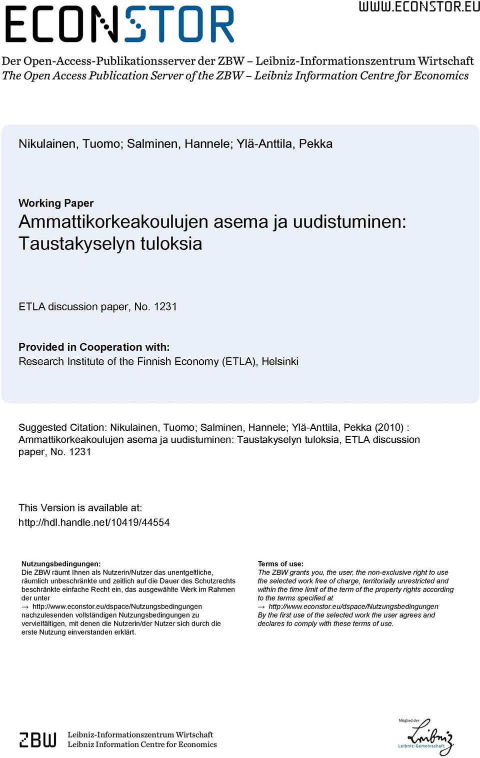 eu Der Open-Access-Publikationsserver der ZBW Leibniz-Informationszentrum Wirtschaft The Open Access Publication Server of the ZBW Leibniz Information Centre for Economics Nikulainen, Tuomo;