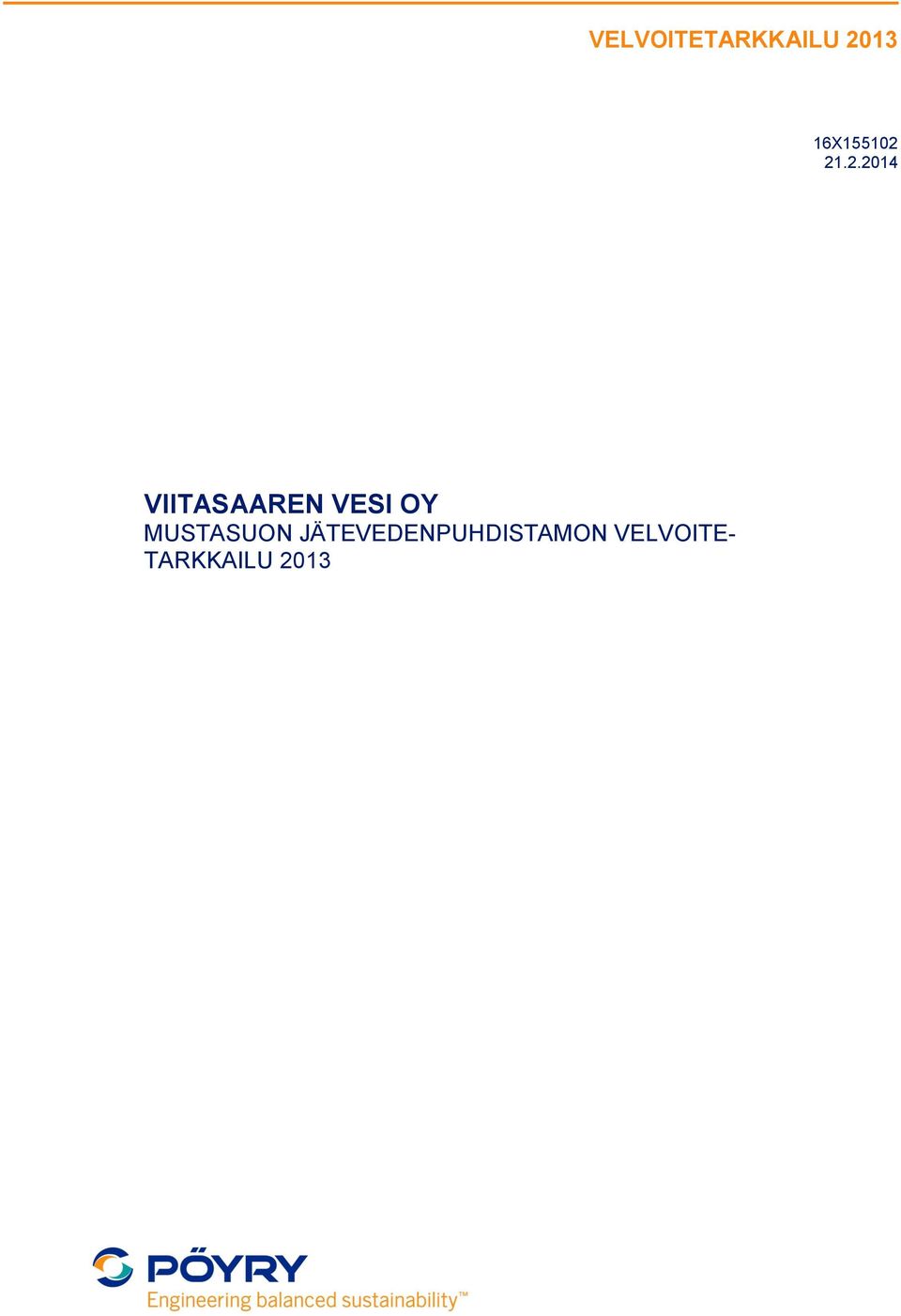 21.2.2014 VIITASAAREN VESI OY