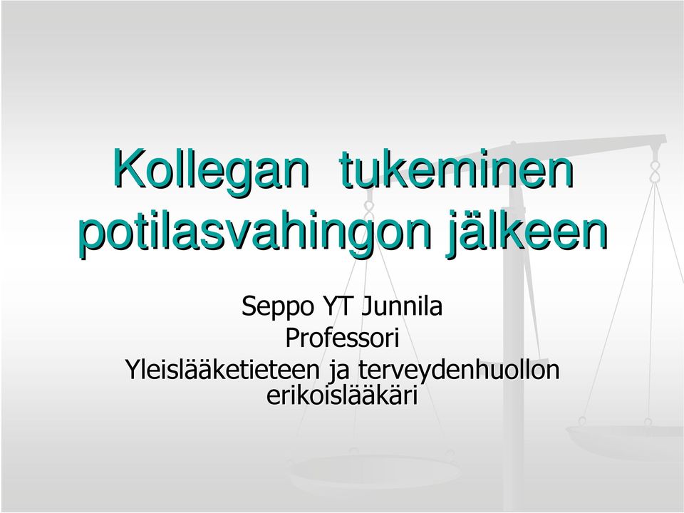 YT Junnila Professori Yleislää